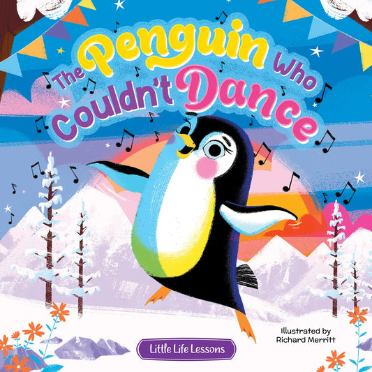 The Penguin Who Couldn't Dance Board Book