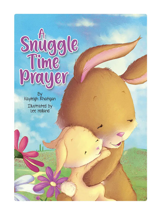 A Snuggle Time Prayer- Children's Padded Board Book