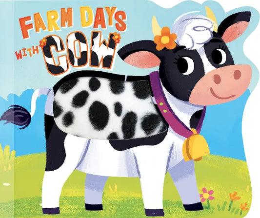 Farm Days with Cow - Touch and Feel Book