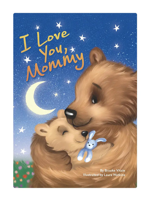 I Love You, Mommy Book