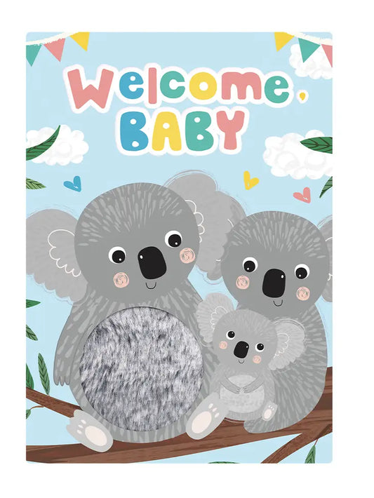 Welcome, Baby - Touch and Feel Board Book