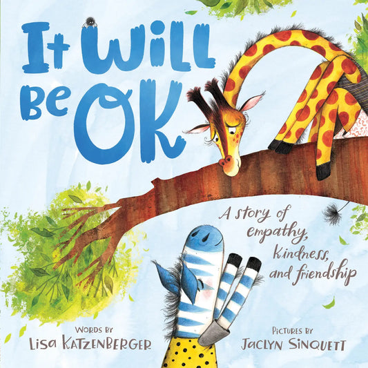 It Will Be OK Hardcover Book